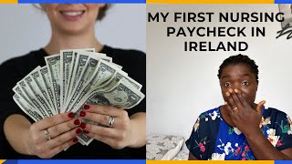 HOW MUCH I MAKE AS A NURSE IN IRELAND/MY FIRST NURSING PAYCHECK