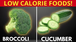 38 DELICIOUS Foods That Contain Almost ZERO Calories!
