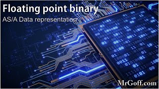 A level Computer Science: Floating point binary