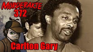 Mörderakte: #372 Carlton Gary / Mystery Detektiv