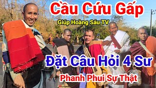 13: Cầu Cứu Giúp Đỡ..Phỏng Vấn Sư An Lạc, Sư Minh Nhuận, Sư Minh Tạng, Sư Chơn Trí