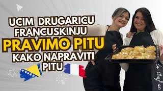 Učim drugaricu francuskinju kako napraviti pitu 🇧🇦🇫🇷