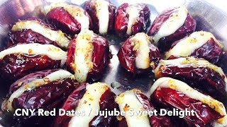 CNY STUFFED RED DATES | Stuffed Jujube Sweet Delight