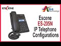 Escene ip phone ES-205N Configurations