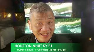 HOUSTON NHẬT KÝ P1 27/1/2025