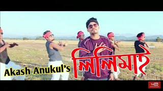 Lilimai // Official released// Akax Anukul// Abhijit Adhalkatia