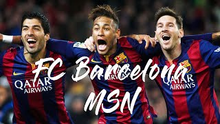 【MSN】バルセロナ史上最強の3トップ メッシ・スアレス・ネイマール 【圧倒的破壊力】(FC Barcelona)