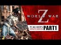 WORLD WAR Z Update Version Part 1 - New York Chapter 1: Descent - No Commentary