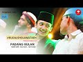 Padang Bulan - Habib AEH , Gus Azmi , Gus Fandy ( live Gresik 2022 )