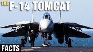 10 + Incredible Facts About The F-14 TOMCAT