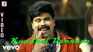 Goli Soda - Kaadhal Pannaen Video | S.N. Arunagiri