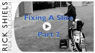 Fixing Golf Slice with Driver - Part 2/3