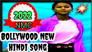 Bollywood Song new ।। 2022 New Hindi Song ।। NCS New Hindi Song ।।