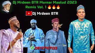 DJ Mrdeen BTR Murnar Maulidi Audio Remix 2023