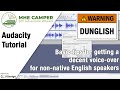 Tutorials - Editing voice overs using Audacity for non-native English speakers (Dunglish Warning)