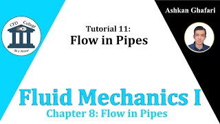 Tutorial 11 | Fluid Mechanics Flow in Pipes Problems | ENGR361 Concordia University