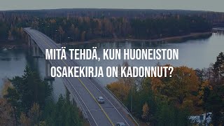 Asianajotoimisto Finsta | Mitä tehdä, kun huoneiston osakekirja on kadonnut