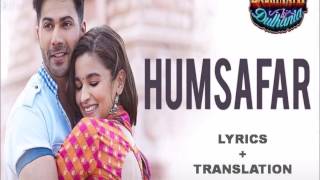 Humsafar - Badrinath Ki Dulhania (Lyrics + Translation)
