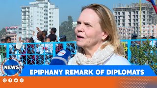 EPIPHANY REMARK OF DIPLOMATS