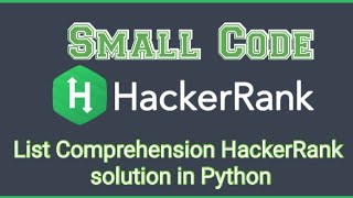 list comprehension HackerRank solution in Python