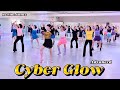 Cyber Glow Line Dance | Advanced | 사이버 글로우 라인댄스 | 화요 고급반 