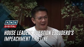 House leaders question Escudero's impeachment timeline | ANC