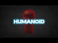 HUMANOID - Freshan AF (prod. by @BeatzByOP )