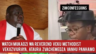 Watch Mukadzi Wa Reverend Veku Methodist Vekuzviuraya, Ataura Zvachemedza Vanhu Panhamo