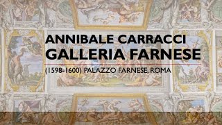 Annibale Carracci  - Galleria Farnese