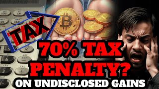 70% Crypto Tax Penalty? | on Undisclosed Gains | Telugu Crypto Daily | #cryptotaxinindia