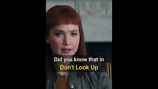 Did You Know That In Don't Look Up