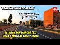 PROXIMO INICIO DE OBRAS | Estación SAN MARCOS | LINEA 2 METRO de LIMA y CALLAO | 2024