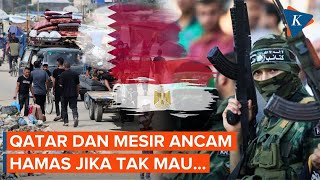 Qatar, Mesir Ancam Hamas jika Tak Setujui Gencatan Senjata