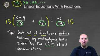 How to Solve Linear Equations With Fractions
