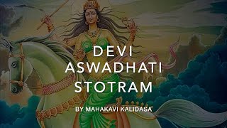 Devi Aswadhati Stotram