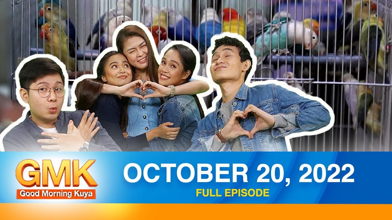 Good Morning Kuya October 20 2022 Youtube