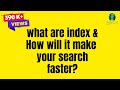 Indexes in SQL Server | Use Indexes for Faster Search in SQL | SQL Interview Questions