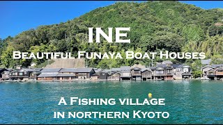 北の京都、海の京都、伊根と天橋立をめぐる Ine, Kyoto of the Sea -The Undiscovered North Kyoto, Japan’s hidden treasures