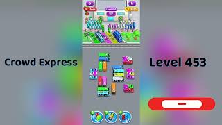 Crowd Express Level 453 Walkthrough 🚦 | Step-by-Step Solution | Go Answer
