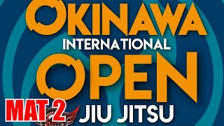 Okinawa International Open Jiu Jitsu Championship - MAT 2