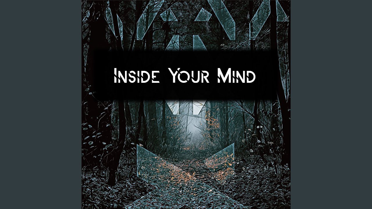 Inside Your Mind Youtube Music