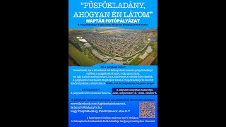 „Püspökladány, ahogyan én látom” - Fotópályázatot hirdet a Püspökladányi Tájékoztató Központ