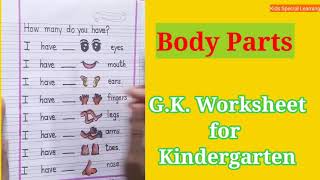 Worksheet on Body Parts /How many do you have/Kids Special Learning