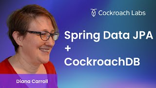 Using Spring Data JPA to Read and Write Data to CockroachDB