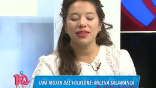 #BDBA2016 - EL FUTURO DEL FOLKLORE ARGENTINO - MILENA SALAMANCA