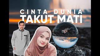 NASEHAT CAK EMIR   BAHAYANYA CINTA DUNIA