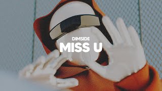 Dimside - miss u