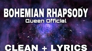 Queen Official- Bohemian Rhapsody | RADIO EDIT CLEAN + LYRICS | OLD HITS