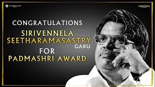 Congratulations Sirivennela Seetharamasastry Garu for PADMASHRI AWARD
