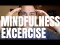 Mindfulness Exercise for High Anxiety